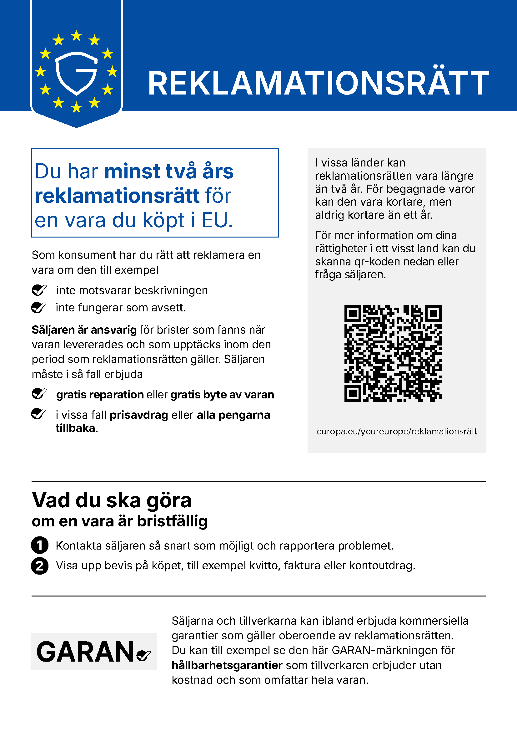 Officiellt EU-meddelande om reklamationsrätt: minst två års reklamationsrätt för varor som köpts i EU.